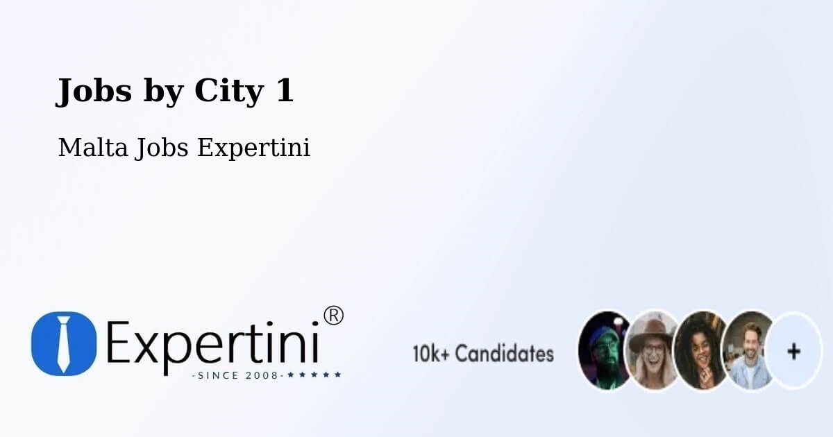 City Jobs in Malta - Expertini