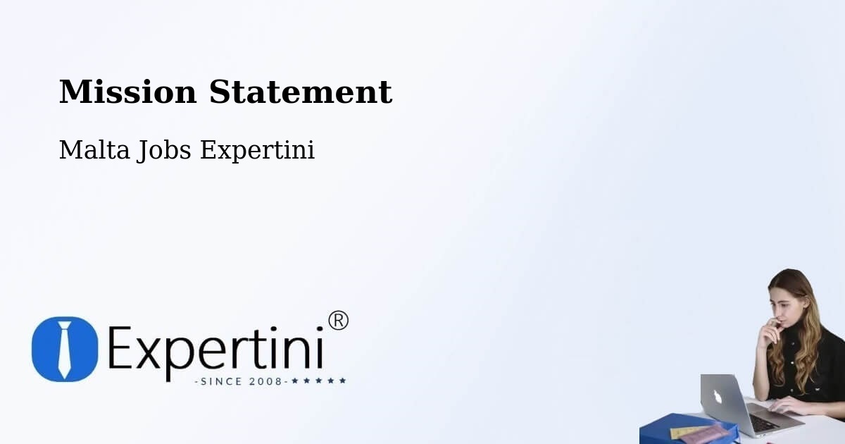 Corporate Mission – Mellieħa - Malta Jobs Expertini